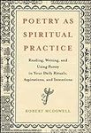 Poetry as Spiritual Practice: Readi