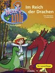 Hexe Lilli. Im Reich der Drachen: Hexe Lilli für Erstleser. Zwei Abenteuer in einem Band