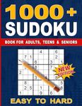 1000+ Sudoku Puzzles for Adults: A Book With More Than 1000 Sudoku Puzzles from Easy to Hard for adults.