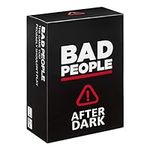 BAD PEOPLE - After Dark Expansion Pack (100 New Question Cards) - The Game You Probably Shouldn't Play