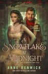 A Snowflake at Midnight: A Historical Fantasy Romance (Elemental Web Tales Book 4)