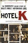 Hotel K: The Shocking Inside Story 