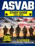 ASVAB Study Guide: Hit the Highest Score on Your First Try with 10 Practice Tests, 3000+ Questions, Achievers Secrets & Test-Taking Strategies to Nail the Exam and Kickstart Your Military Future