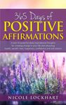 365 Days of Positive Affirmations: 