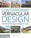 Contemporary Vernacular Design: How British Housing Can Rediscover its Soul