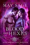 Blood and Hexes: A Vampire Paranormal Romance (After Darkness Falls Book 4)