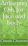 Antiaging Oils for face and body