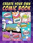Create Your Own Comic Book: 100 Bla