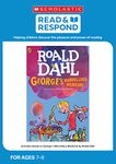 George's Marvellous Medicine: teaching activities for guided and shared reading, writing, speaking, listening and more! (Read & Respond): 1