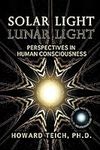 Solar Light, Lunar Light: Perspecti