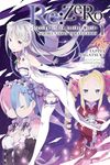 Re:ZERO -Starting Life in Another World- Short Story Collection, Vol. 1 (light novel): Volume 1 (RE ZERO SLIAW SHORT STORY COLL LIGHT NOVEL SC)