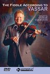 Vassar Clements: The Fiddle According To Vassar [DVD]