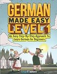 German Made Easy Level 1: An Easy S