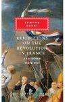 Reflections on The Revolution in France And Other Writings