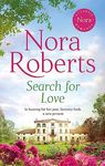 THE SEARCH FOR LOVE