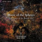 Music Of The Spheres: Part Songs Of The British Isles