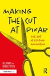 Making the Cut at Pixar: The Art of Editing Animation