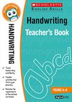 Handwriting Teacher Resource for teaching children ages 9 to 11 (Years 5-6). Includes join practicing, speed and support for left-handers.(Scholastic English Skills)