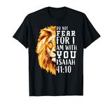 Isaiah 41:10 Christian Religious Gift Lion Worship Scripture T-Shirt