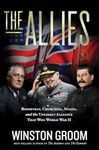 The Allies: Roosevelt, Churchill, S