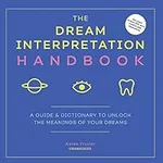 The Dream Interpretation Handbook: 