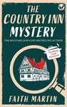 THE COUNTRY INN MYSTERY an absolutely gripping cozy mystery for all crime thriller fans (Travelling Cook Mysteries Book 7)