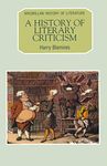 A History of Literary Criticism: 8 (The history of literature)