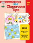 Mailbox's 500 Classroom Tips, Grades K-1