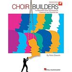 Choir Builders: Fundamental Vocal Techniques for Classroom and General Use Book/Online Audio