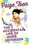 The Accidental Life of Jessie Jefferson (Jessie Jefferson Novels Book 1)