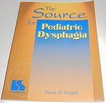 The Source for Pediatric Dysphagia