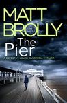 The Pier (Detective Louise Blackwel