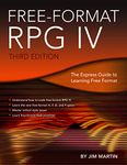 Free-Format RPG IV: The Express Guide to Learning Free Format