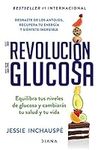 La revolución de la Glucosa / Gluco