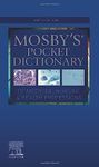 Mosby's Pocket Dictionary of Medicine, Nursing and Health Professions