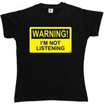 Fancy A Snuggle Warning I'm Not Listening Womens Boyfriend Fit T-Shirt Black Medium