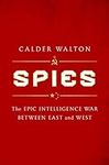 Spies: The Epic Intelligence War Be