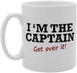 Coralgraph Inc MG1981 I Am The Captain Get Over It Novelty Gift Printed Tea Coffee Ceramic Mug