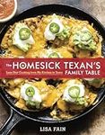 The Homesick Texan's Family Table: 