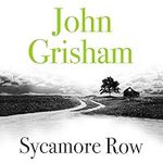 Sycamore Row: Jake Brigance, Book 2