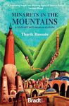 Minarets in the Mountains: A Journey Into Muslim Europe (Bradt Travel Guides (Travel Literature))