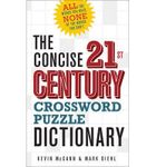 [(The Concise 21st Century Crossword Puzzle Dictionary: All the Words You Need, None of the Words You Don't)] [Author: Kevin McCann] published on (June, 2013)