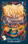 The Raven's Eye Runaways