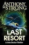 Last Resort: An Action-Packed Super
