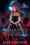 Shadowed Whispers (Shadow Locke Shifters Book 1)