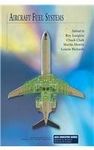 Aircraft Fuel Systems (AIAA Education Series)