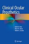 Clinical Ocular Prosthetics