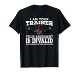 I Am Your Trainer Funny Personal Tr