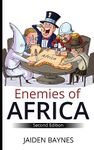 Enemies of Africa: Second Edition