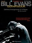 THE BILL EVANS GUITAR BOOK MUSIC, INSTRUCTION AND ANALYSIS GTR